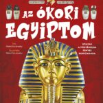 Szórakoztató tudomány - Az ókori Egyiptom