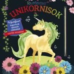 Rejtőzködő unikornisok 3. - Kifestőfüzet kaparós és színezős oldalakkal