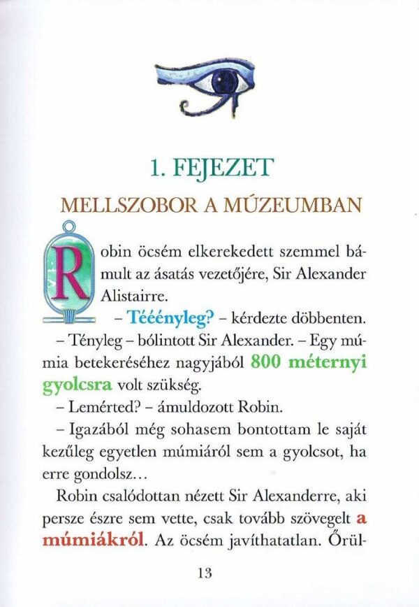 120498853_2893_altpic_1.jpg Mindentudók klubja 7. - A Nofertiti-küldetés