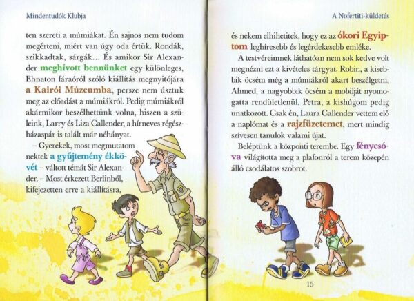 120498854_2893_altpic_2.jpg Mindentudók klubja 7. - A Nofertiti-küldetés