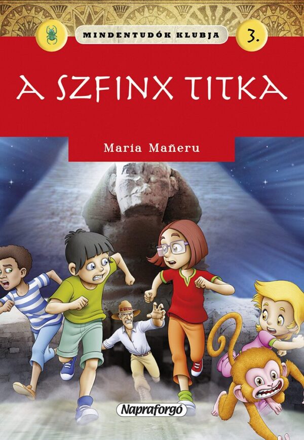Mindentudók klubja 3. - A szfinx titka
