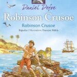 Klasszikusok magyarul-angolul: Robinson Crusoe