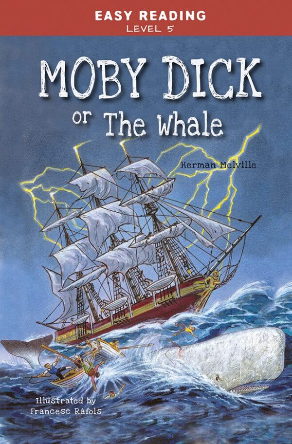 120499961_3246.jpg Easy Reading: Level 5 - Moby Dick or The Whale
