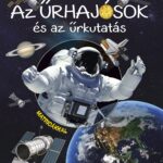 Űrbéli matricák - Űrhajósok és az űrkutatás