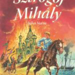 Olvass velünk! (3) - Sztrogof Mihály