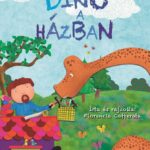 Olvass velünk! (1) - Dinó a házban