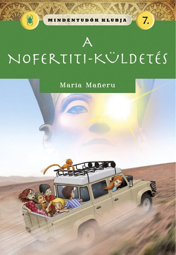 120666677_2893.jpg Mindentudók klubja 7. - A Nofertiti-küldetés