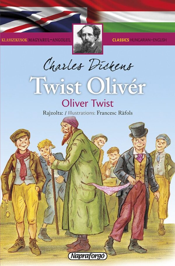 Klasszikusok magyarul-angolul: Twist Olivér