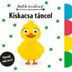 Húzd ki és nézd meg! - Kiskacsa táncol