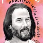 102303176_9789635449859.jpg Keanu Reeves