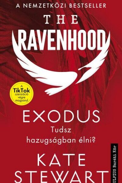 102997976_9789635801794.jpg The Ravenhood - Exodus - Éldekorált kiadás