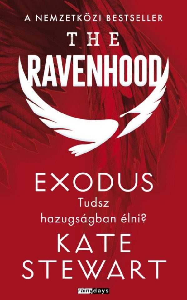 107968486_theravenhood_iiujlogo.jpg The Ravenhood - Exodus - Éldekorált kiadás