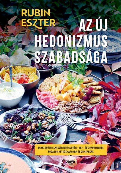 109304330_9789634757320.jpg Az új hedonizmus szabadsága