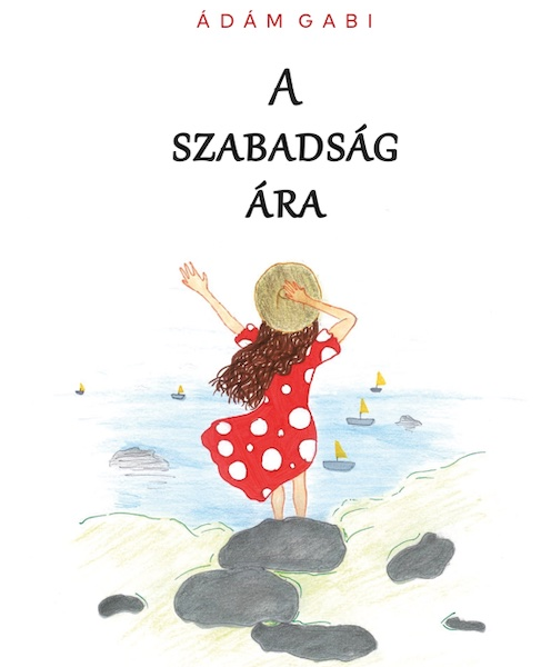 109784514_a_szabadsag_ara.png A SZABADSÁG ÁRA