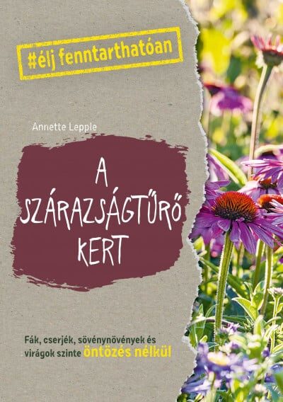 110736363_9789632787220.jpg A szárazságtűrő kert