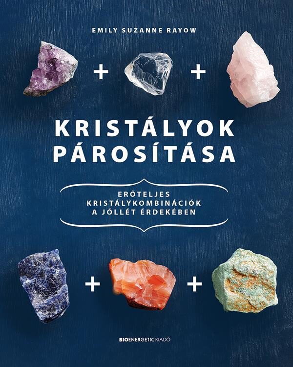 113051639_9789632916163.jpg Kristályok párosítása