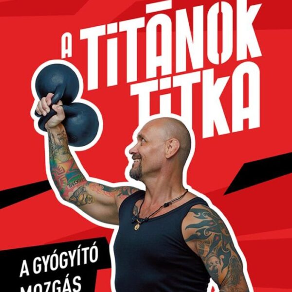113461133_9789634757924.jpg A Titánok titka