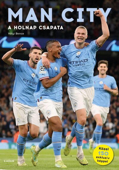 116896850_9786156345288.jpg Man City - A holnap csapata