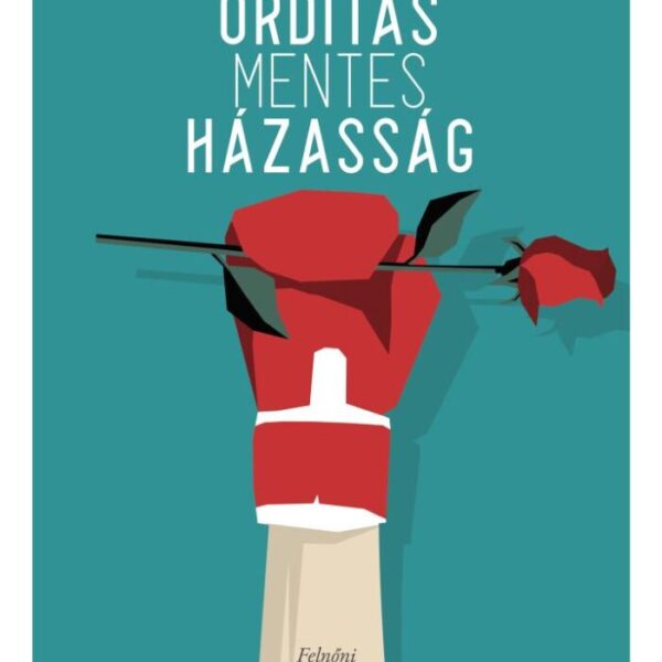 118215123_9789634758495.jpg Ordításmentes házasság