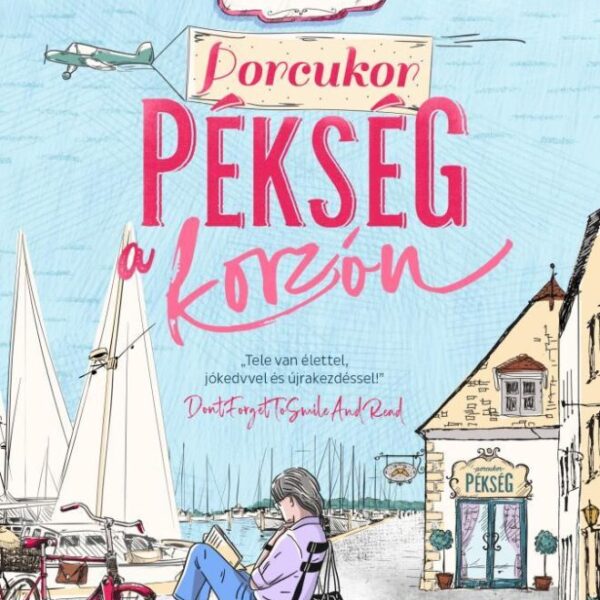 118607734_9789635702374.jpg Porcukor pékség a korzón