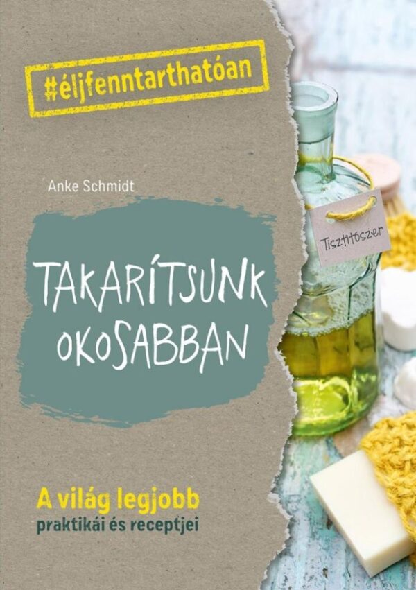 118951462_9789632787398.jpg Takarítsunk okosabban