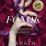 119661885_9789635702671.jpg A szerencse ígérete - A főnök 3. - Éldekorált kiadás