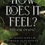 How Does It Feel? - Milyen érzés?