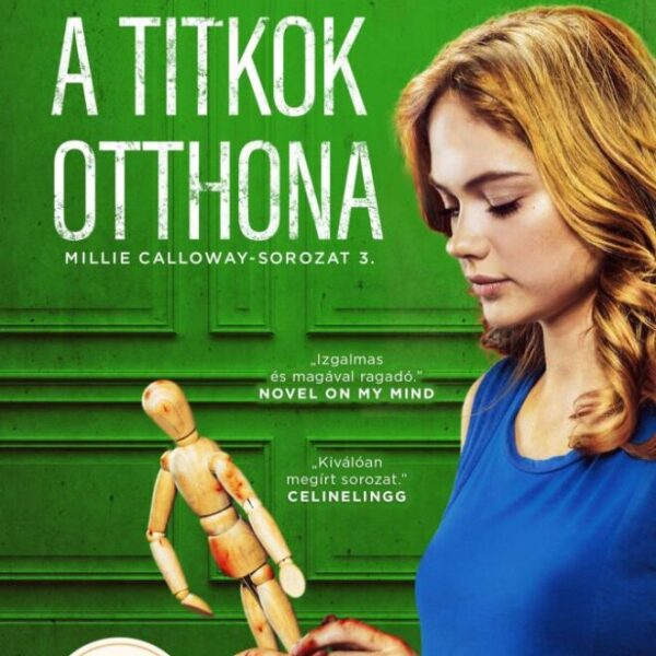 119874470_freida_mc_a_titkok_otthona.jpg A titkok otthona - Millie Calloway 3.