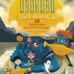Ubukubu Zűrkalandjai 2. - Tájékozódás a Labirintusbolygón