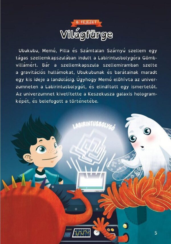 Ubukubu Zűrkalandjai 2. - Tájékozódás a Labirintusbolygón