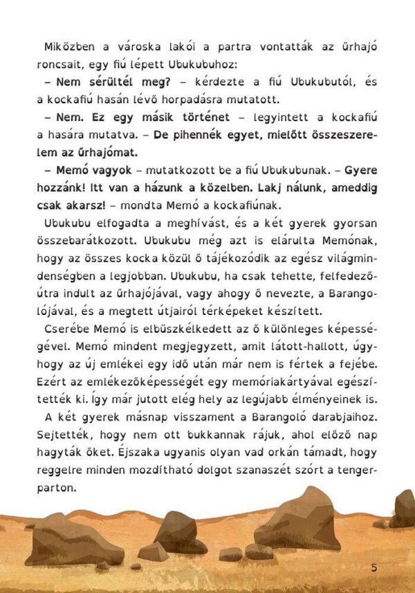 120497810_2805_altpic_3.jpg Ubukubu Zűrkalandjai 1. - Űrszörnyű és a különleges képességek