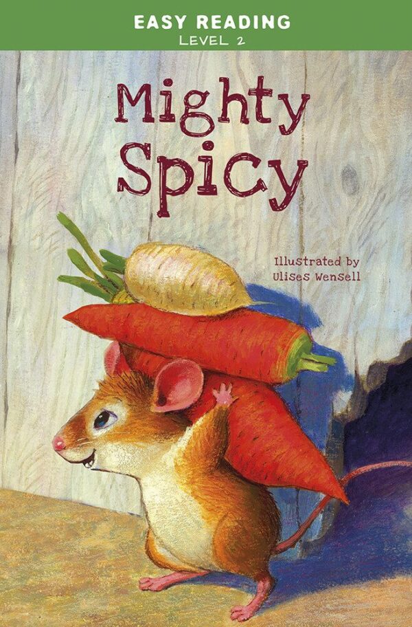 120499997_3240.jpg Easy Reading: Level 2 - Mighty Spicy