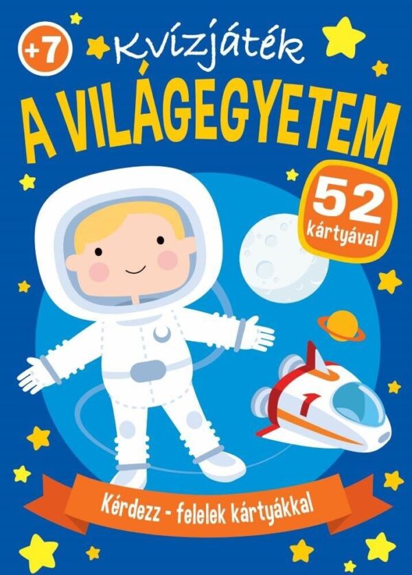 120575336_9789634832638.jpg Kérdezz-felelek kártyákkal - A világegyetem