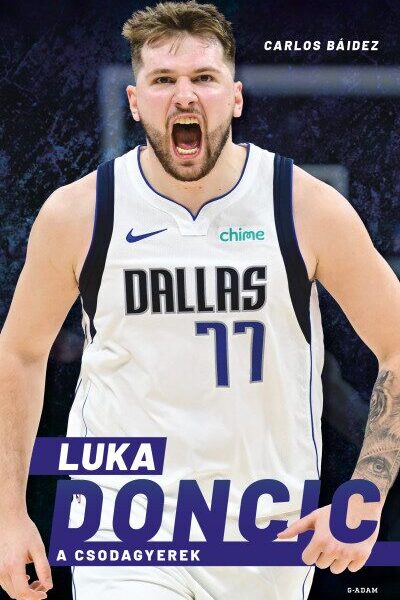 Luka Doncic - A Csodagyerek