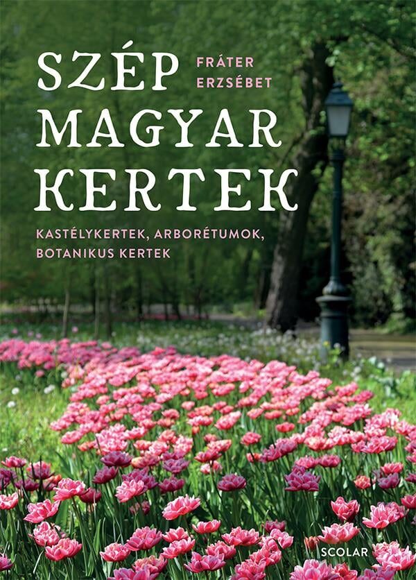 120710965_9789635099696.jpg Szép magyar kertek