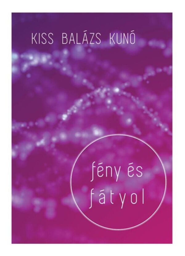 120731703_feny_es_fatyol_borito_elso2.jpg Fény és fátyol