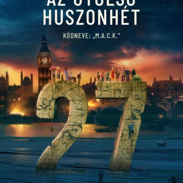 120817368_az_utolso_huszonhet.jpg Az utolsó huszonhét 3.