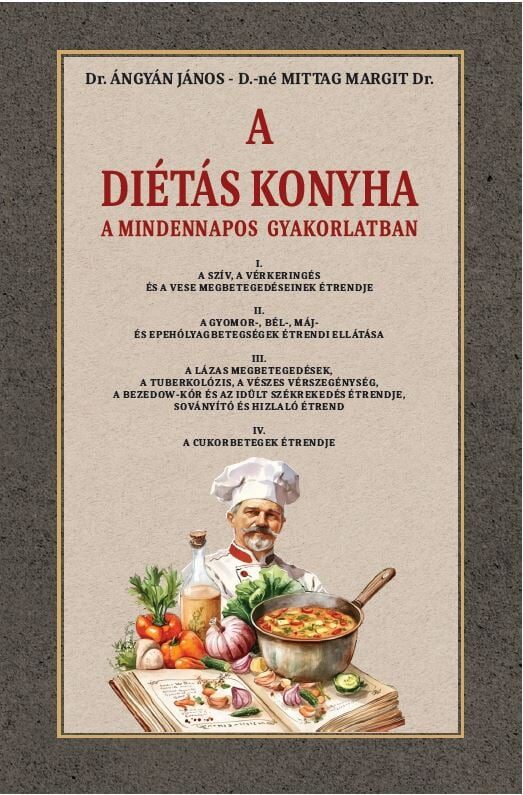 120939240_a_dietas_konyha_a_mindennapos_gyakorlatban.jpg A diétás konyha a mindennapos gyakorlatban