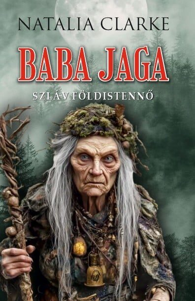 121393718_baba_jaga_szlav_foldistenno.jpg Baba Jaga szláv földistennő