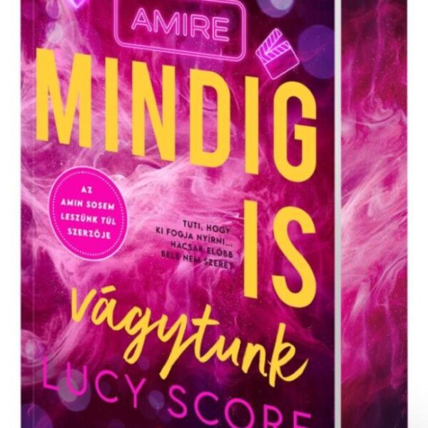 Amire mindig is vágytunk - Éldekorált kiadás