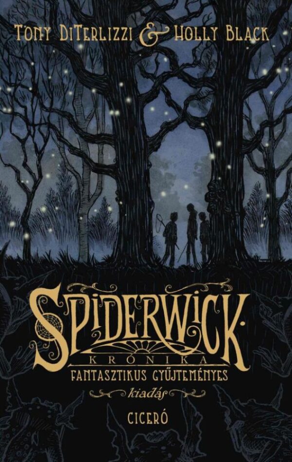 121499591_9789634323198.jpg Spiderwick krónika