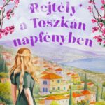 Rejtély a Toszkán napfényben