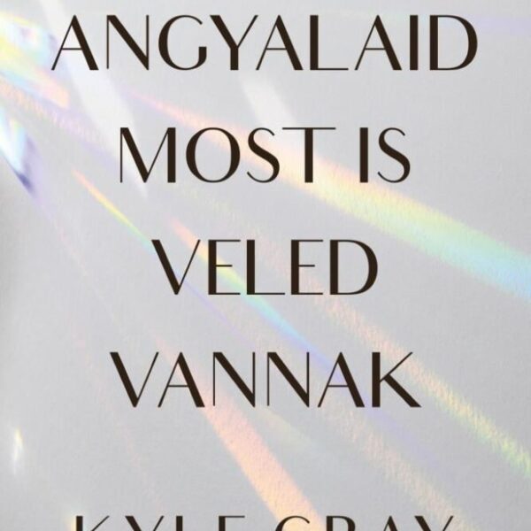 Angyalaid most is veled vannak