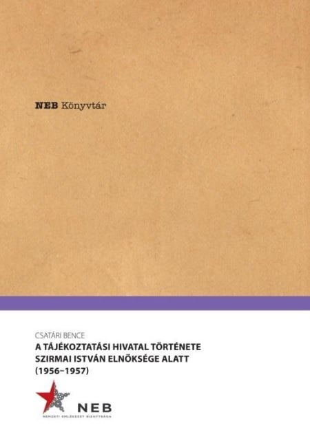 121772809_tajekoztatas.png A Tájékoztatási Hivatal története Szirmai István elnöksége alatt - 1956-1957