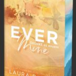 121929912_ever.jpg Ever Mine – Örökké az enyém - Éldekorált kiadás