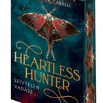 Heartless Hunter - Szívtelen vadász - Éldekorált kiadás