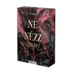 122133975_pcharris_ne_nezz_vissza_3d.jpg Ne nézz vissza! - Éldekorált kiadás