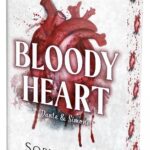 Alvilági románc – Bloody Heart - Éldekorált kiadás