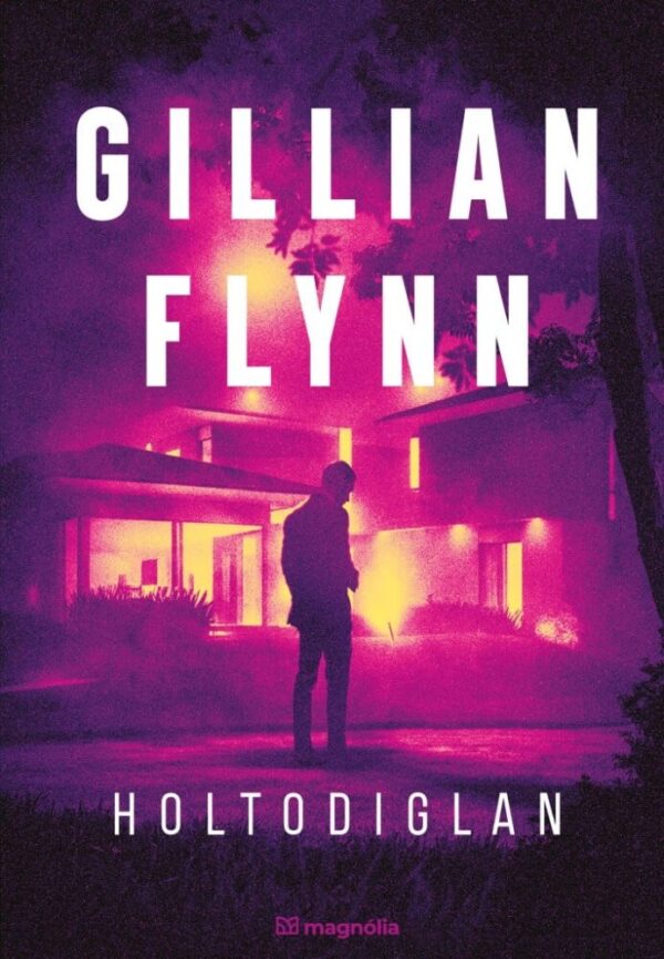 122134877_gillian_flynn_holtodiglan_b1_300.jpg Holtodiglan