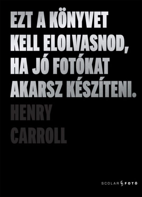 122593434_4980953.jpg Ezt a könyvet kell elolvasnod, ha jó fotókat akarsz készíteni (2. kiadás)